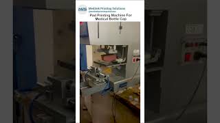 Pad Printing Machine for Medical Bottle Caps 💊 #meditek #padprinting #pharmabranding #yshorts #fyp