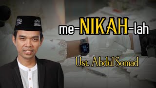 ME-NIKAH-LAH (Ustadz Abdul Somad) | Ceramah Pendek (Singkat) - Story WA