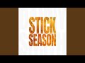 Stick season