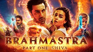 Brahmastra Part One Shiva 2022 Movie Official Trailer