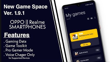 New Game Space || ColorOS 12 UI Design 🤩 Version 1.9.1 || 100% Working