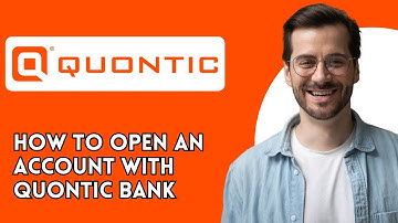 How to Open an Account with Quontic Bank