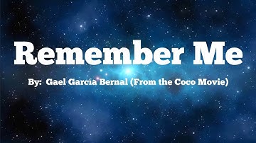 Remember Me (Lullaby) - From Coco Movie