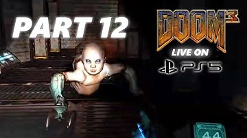 Doom 3 - PS5 - Part 12 (Recycling Sector) Live Stream [No Commentary]