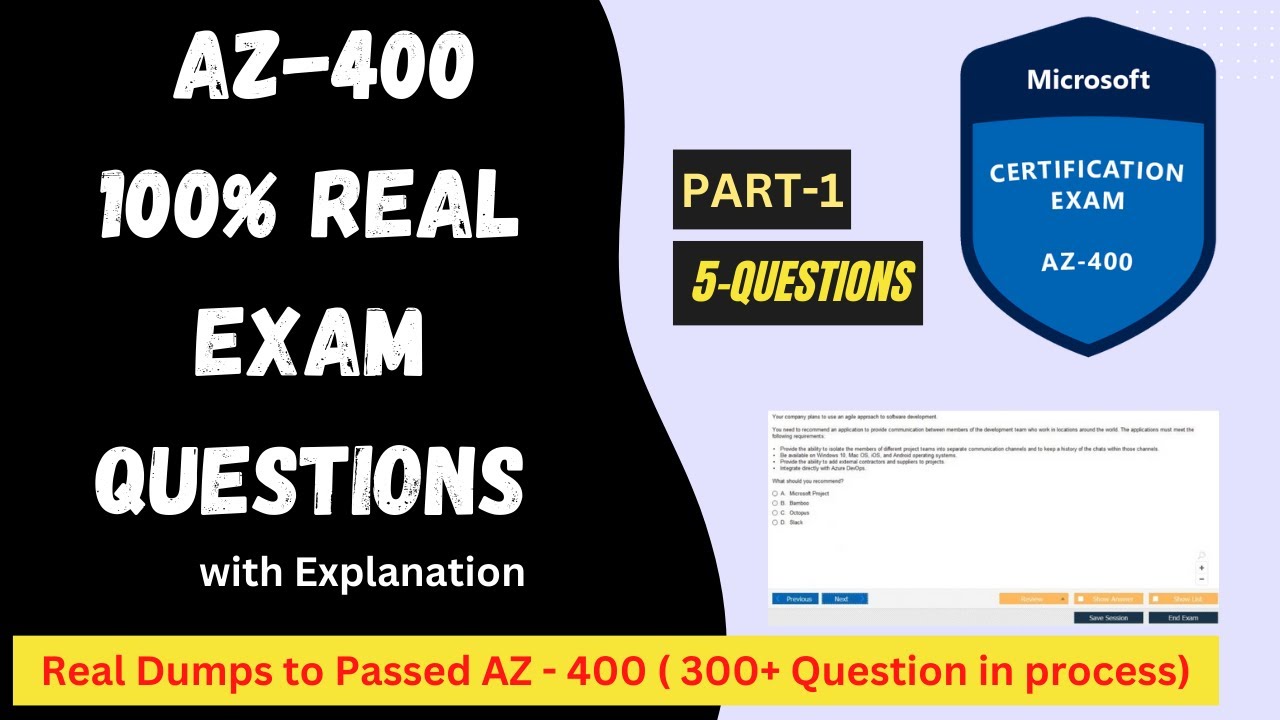 AZ 400 DevOps Exam with Real Exam Questions Dumps Part 1 (5 Questions AZ 400 DevOps Exam with Real Exam Questions Dumps Part 1 (5 Questions