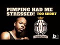 Too Short talks about his time as a p-mp