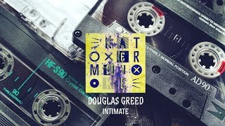 Douglas Greed - Intimate