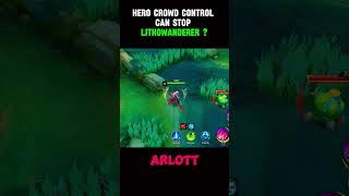 Hero crowd control can stop Lithowanderer ??? #mobalegends5v5 #moba5v5English #moba5v5pippin