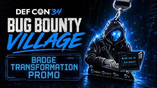 DEF CON 34 | Bug Bounty Village Badge Transformation