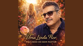 UMA LINDA FLOR