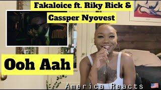 AMERCAN REACTS TO FAKALOICE - OOH AAH Ft Riky Rick & Cassper Nyovest‼️