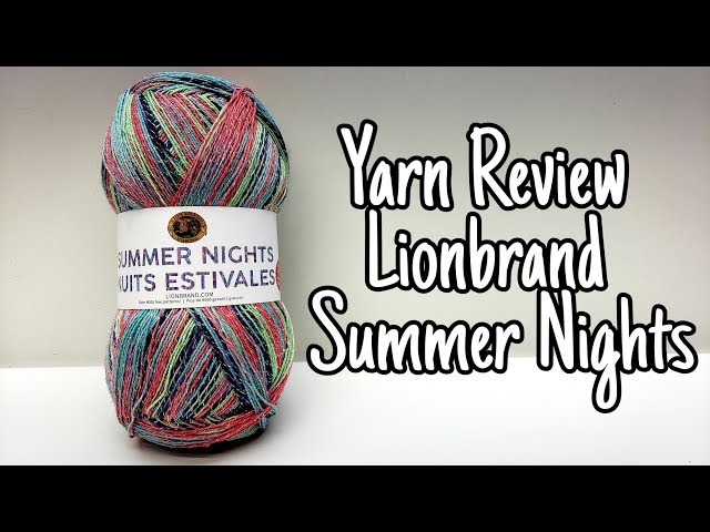 Yarn Review - Lionbrand Summer Nights - Bag O Day Crochet 