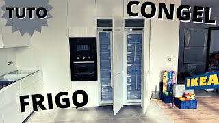 Comment monter une cuisine IKEA? EP10- FRIGO ET CONGELATEUR ENCASTRABLE