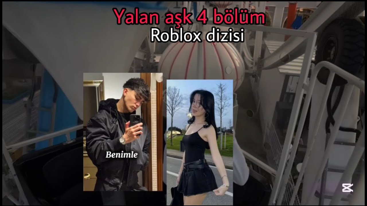 Yalan aşk 4 bölüm Roblox dizisi 
