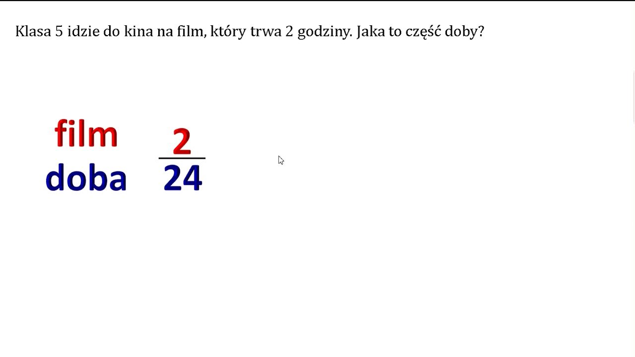 1 Kwadrans Jaka To Część Doby 2 godziny jaka to część doby? Ułamek zwykły. - YouTube