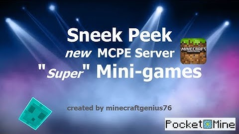 Sneak Peek - new MCPE 0.10.x "super" Mini-games | pocketmine
