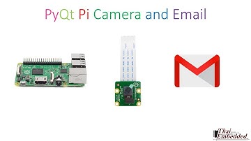 Demo Raspberry Pi PyQt Course(10.Picamera and send capture photo by Email) by TESR