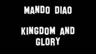Watch Mando Diao Kingdom  Glory video
