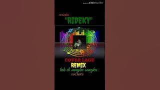 Remix.tak di sangka sangka.voc len's