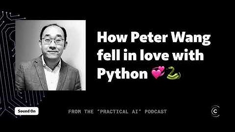 How Peter Wang fell in love with Python