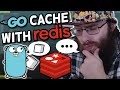 Cache ALL THE THINGS using Redis with Golang / Go | #feurious