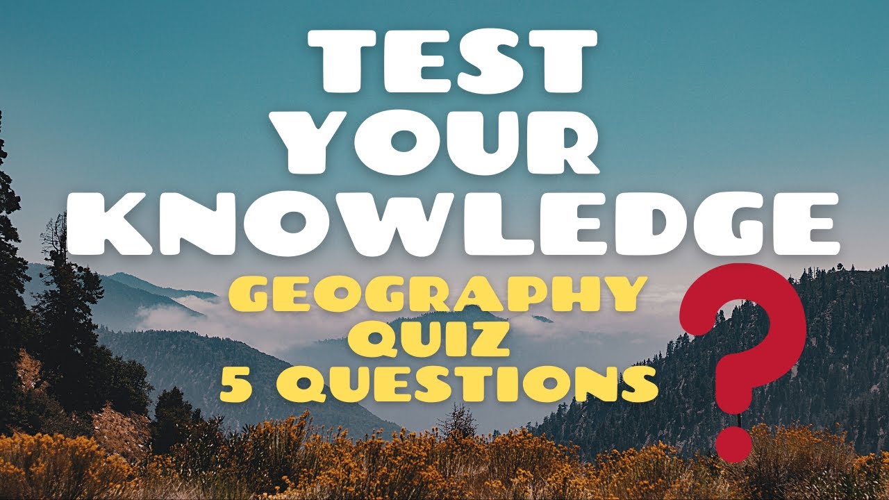 Geography Trivia Quiz Medium Level 5 Questions! YouTube