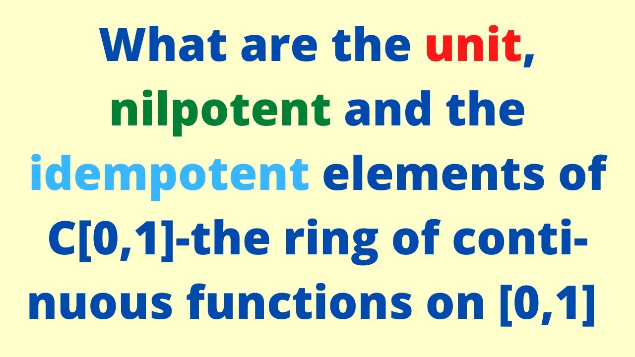 UNITS, NILPOTENTS AND IDEMPOTENT ELEMENTS OF C[0,1] THE RING OF REAL