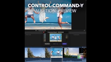 Final Cut Pro Shortcut | Control-Command-Y | Preview Audition