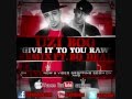 Uzi Boo Ft Bo Deal Give It To You Raw Remix Uzi Boo Ft Bo Deal Give It To You Raw Remix