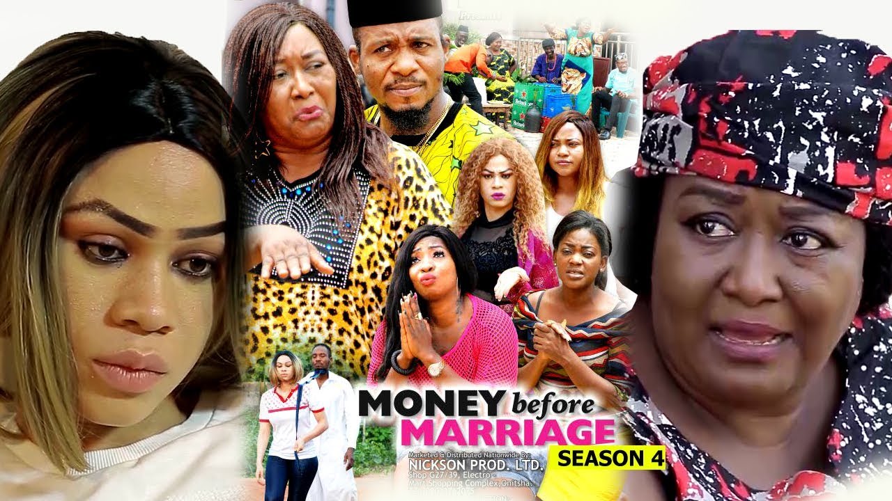 DOWNLOAD Money Before Marriage Season 4 – 2018 Latest Nigerian Nollywood Movie Full HD | YouTube Films Mp4