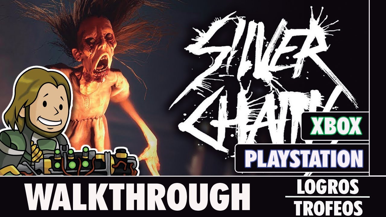 SILVER CHAINS - Full Walkthrough [ACHIEVEMENTS/TROPHIES]