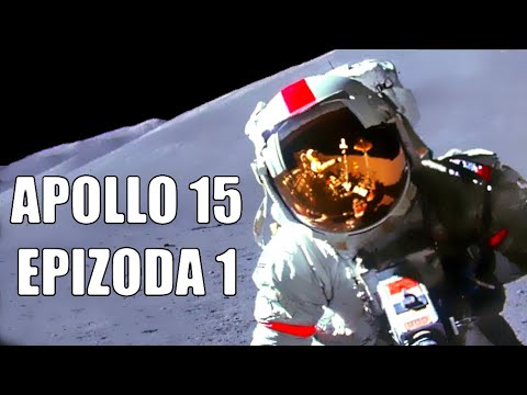 Kako je izgledal NASA-in pristanek Apollo 15 na Luni? Epizoda 1