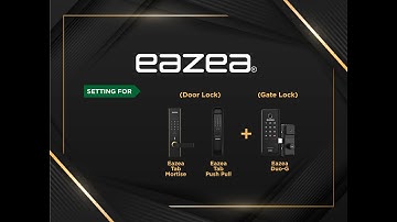 Eazea Smart Lock | Steps to Synchronise your Digital Gate Lock and Digital Door Lock