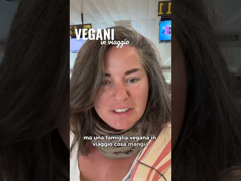 Video: Viaggiare come vegetariani e vegani in Italia
