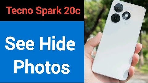 Tecno Spark 20c me hide photos Kaise Dekhen, how to see hide photos