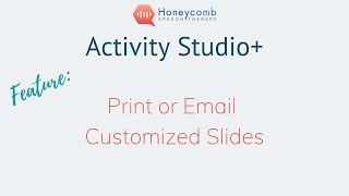 Print or Email Customized Slides in the Activity Studio