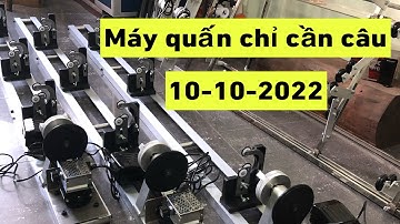 MÁY QUẤN CHỈ CẦN CÂU