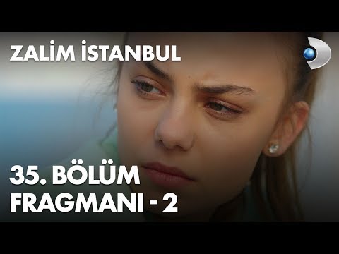 Zalim İstanbul 35. Bölüm Fragmanı - 2