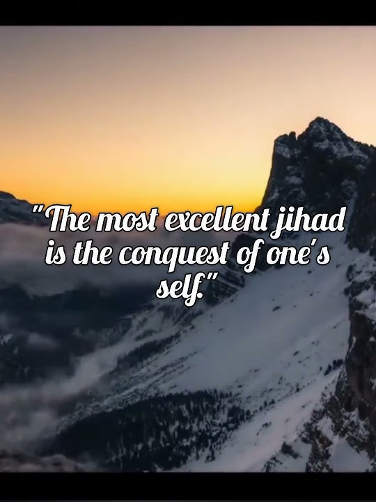 Hadith of prophet Mohammed (PBUH) about the greatest jihad.