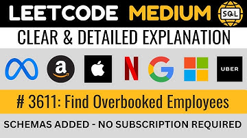 Leetcode MEDIUM 3611 - Weeks Starting Monday vs Sunday & CTE in SQL - Overbooked Employees | EDS