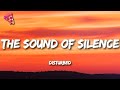 Disturbed  the sound of silence cyril remix lyrics