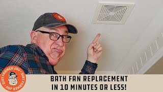 Bath Fan Replacement in 10 Minutes or Less!