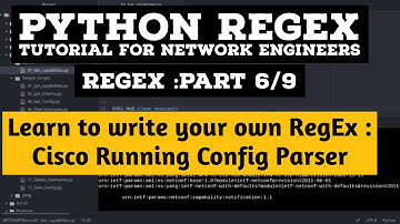 Python Regex Tutorial : Parse Cisco SSH Show run command Part 6/9| Filter output from device