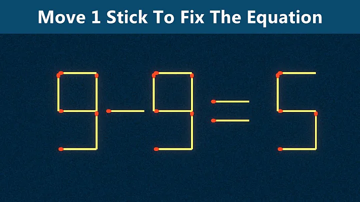 Move 1 Stick To Fix The Equation - Matchstick Puzzle