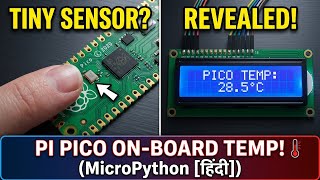 [हिंदी] Raspberry Pi Pico With 16x2 LCD Display || On-Board Temp Sensor MicroPython #RaspberryPiPico
