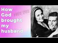 How God brought my husband, Julia Shalom Jordan