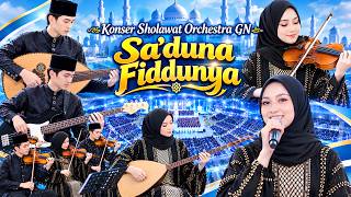 KONSER SHOLAWAT SA'DUNA FIDDUNYA Sholawat Orchestra Merdu Terbaru Spektakuler
