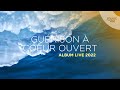 Gurison  coeur ouvert  album live octobre 2022