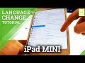 How To Change Language In APPLE IPad Mini Language Settings In IPad 