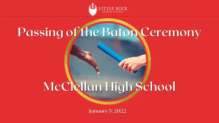 Passing of the Baton Ceremony (Edited) - McClellan...